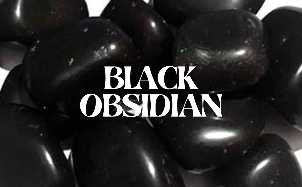 Black Obsidian ( Aug 19 )