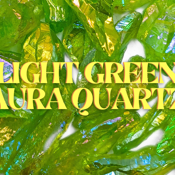 Light Green Aura Quartz